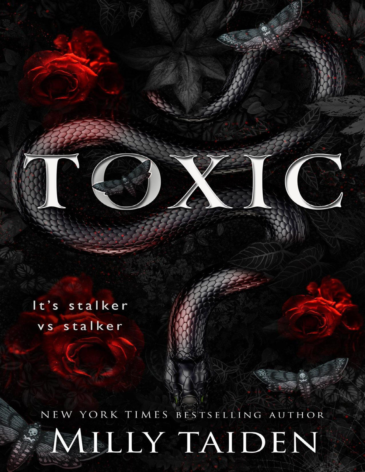 Toxic Stalker Vs Stalker Dark Toxic Romance Milly Taiden