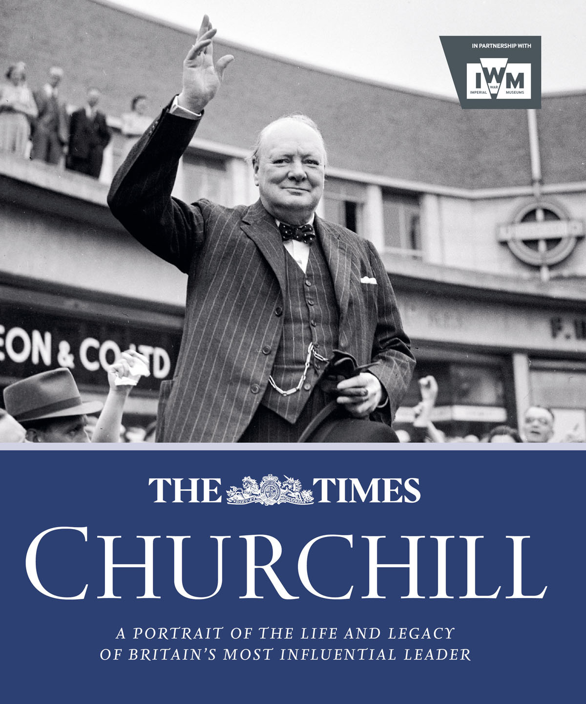 Churchill A Portrait Of The Life And Legacy Of Britains Most Influential Leader James Owen