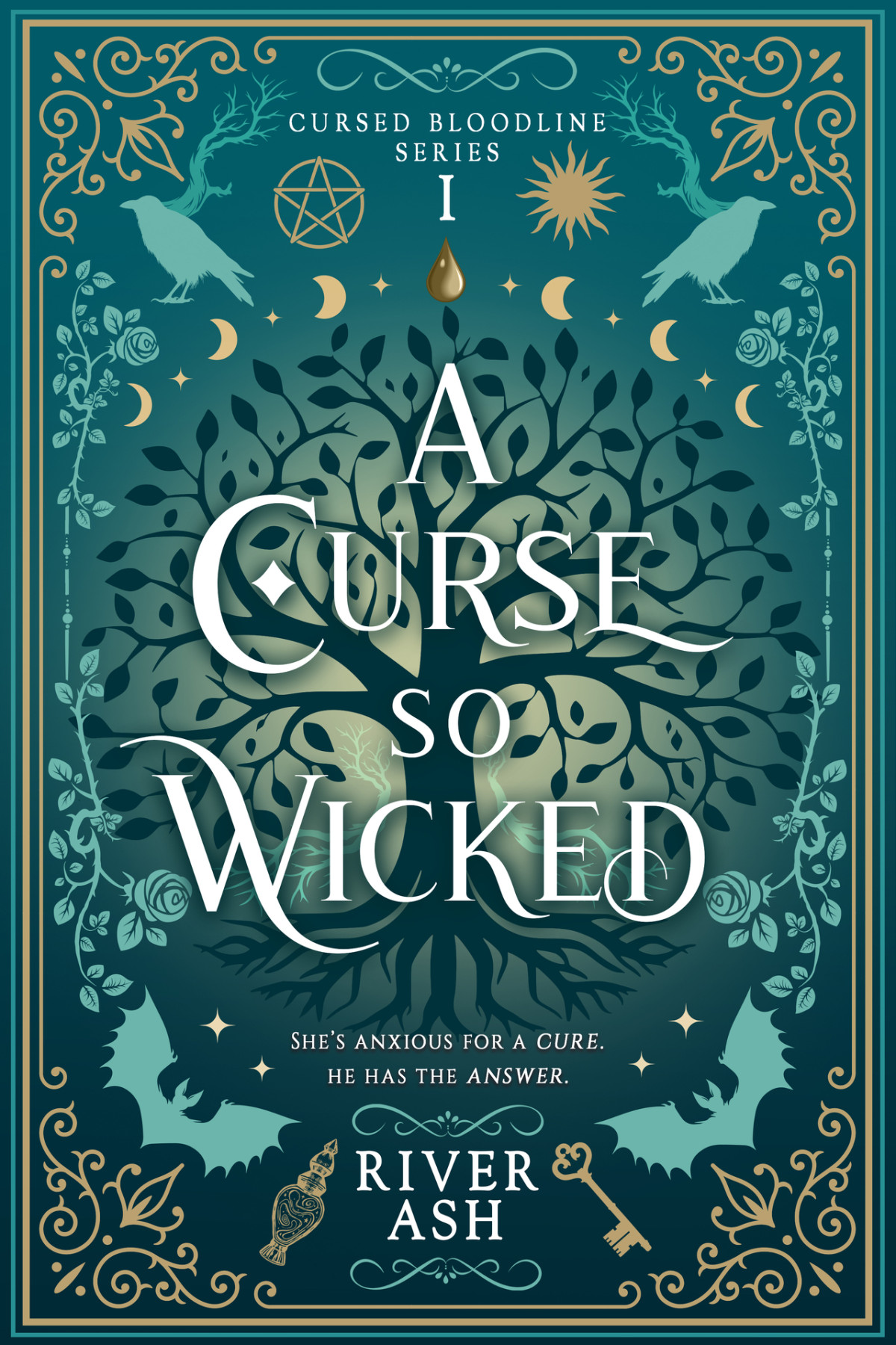 A Curse So Wicked Cursed Bloodline Book 1 River Ash