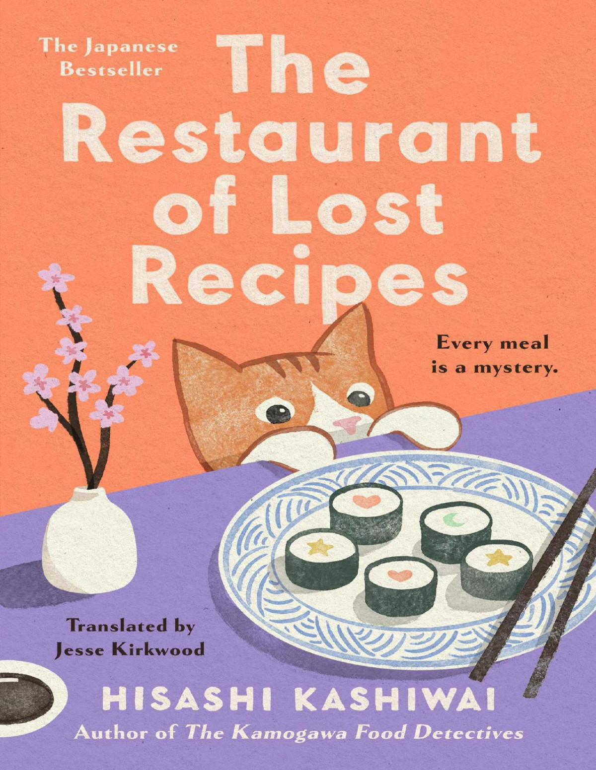 The Restaurant Of Lost Recipes Hisashi Kashiwai