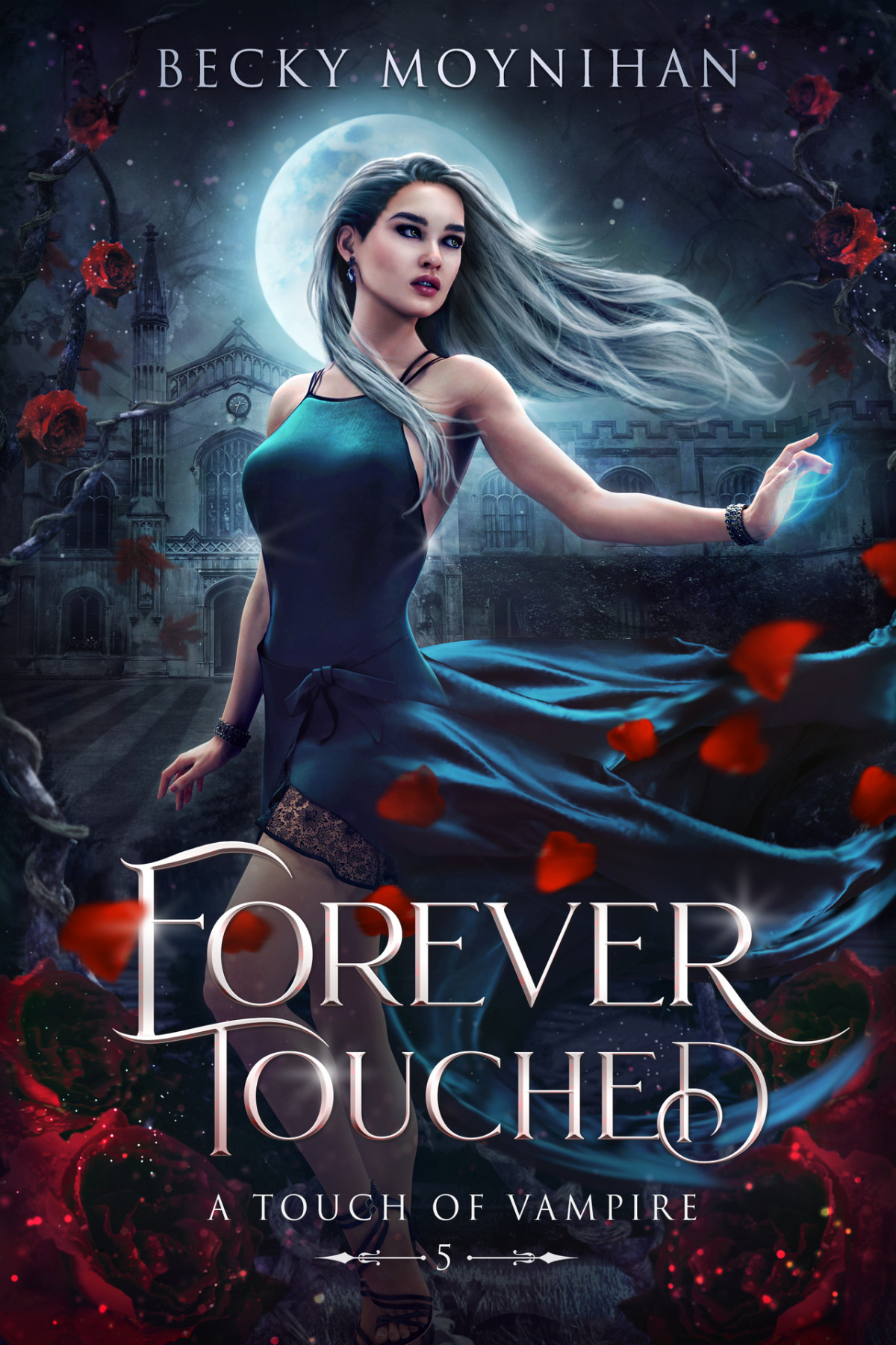 Forever Touched A Touch Of Vampire Book 5 Becky Moynihan