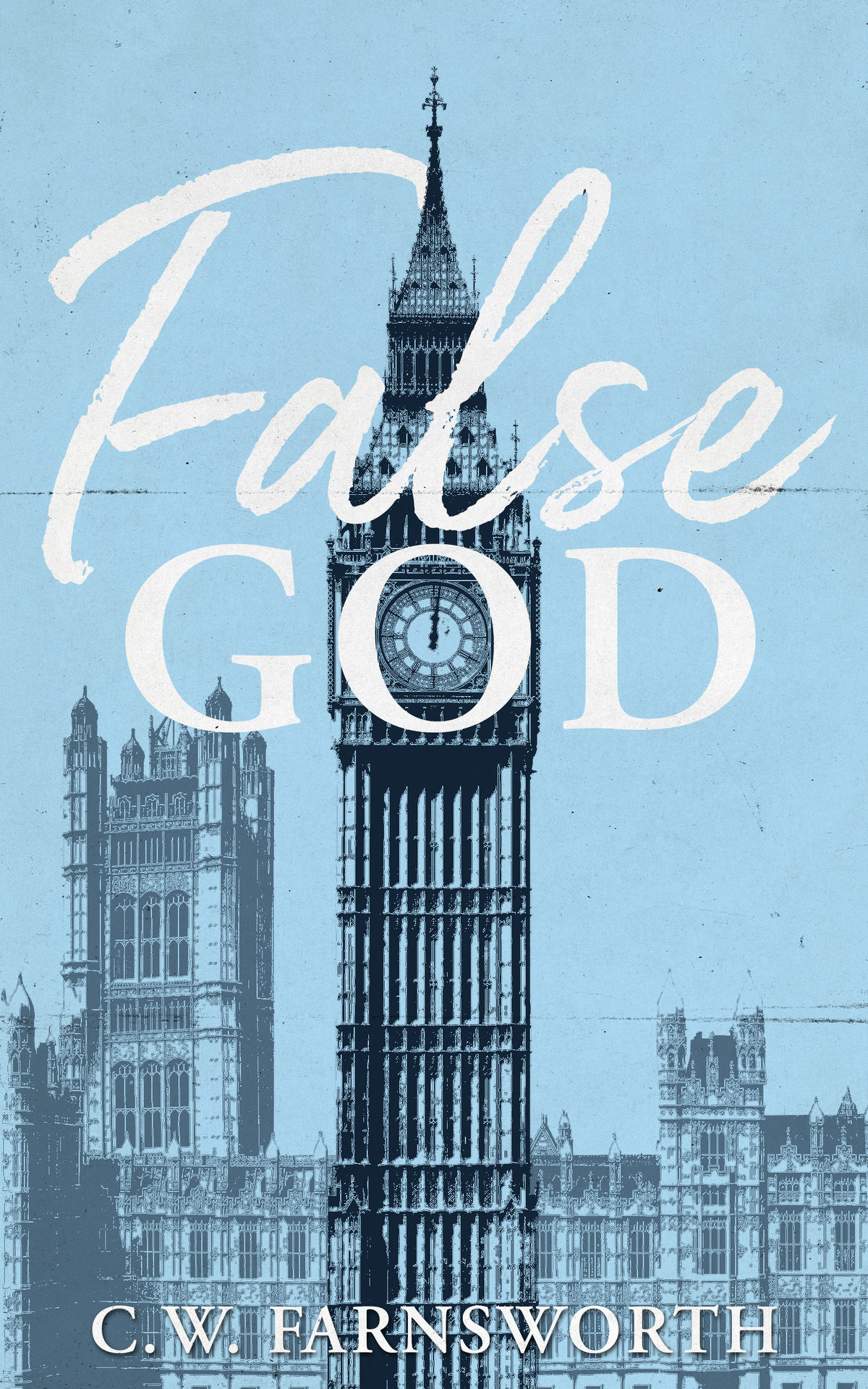 False God Cw Farnsworth
