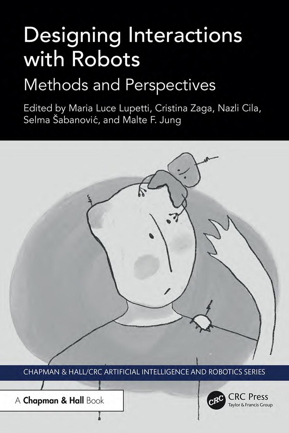 Designing Interactions With Robots Methods And Perspectives Maria Luce Lupetti
