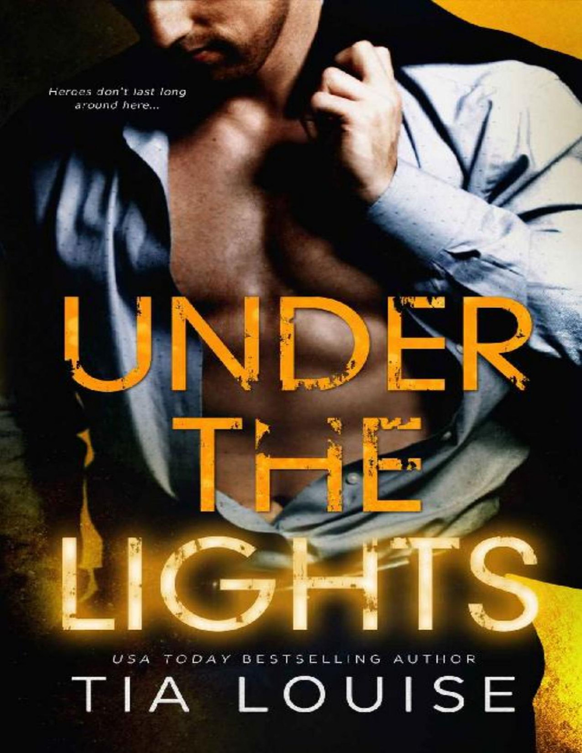 Under The Lights Tia Louise