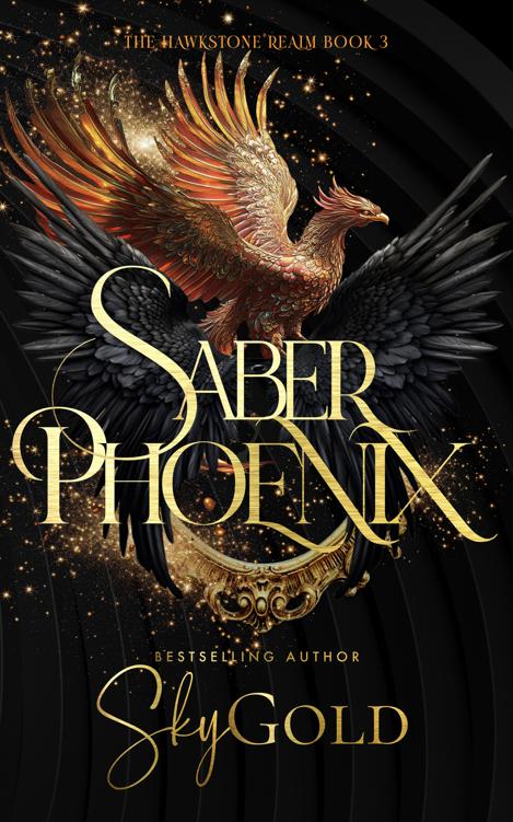Saber Phoenix The Hawkstone Realm Book 3 Sky Gold