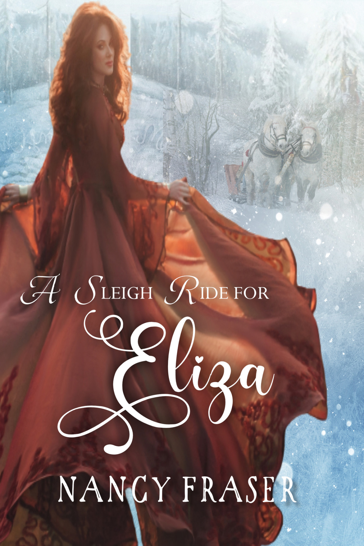 A Sleigh Ride For Eliza Sleigh Ride Nancy Fraser