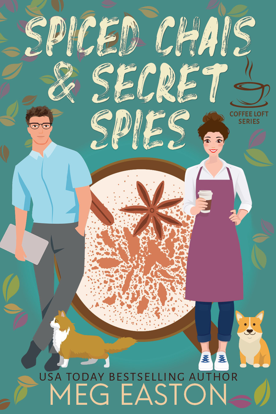 Spiced Chais And Secret Spies The Coffee Loft Series Fall Collection Meg Easton