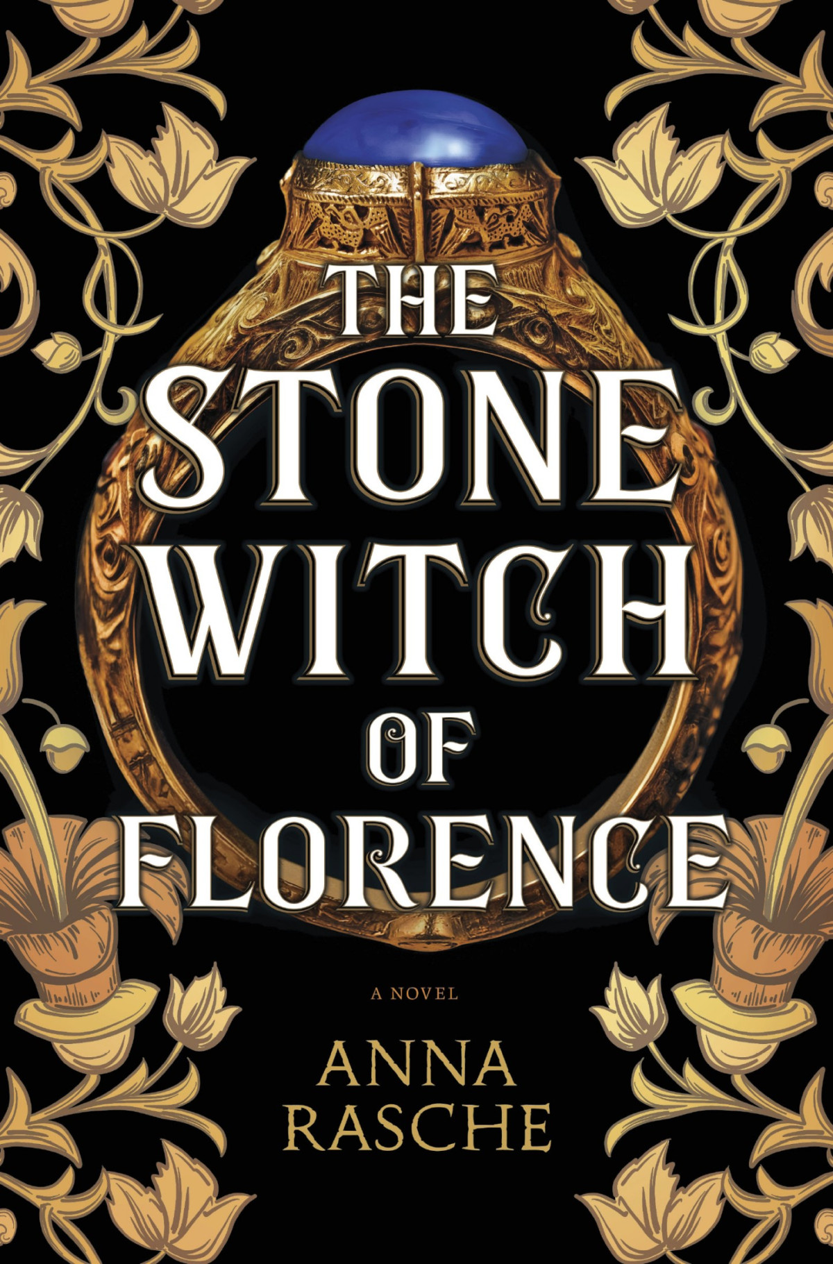 The Stone Witch Of Florence Anna Rasche