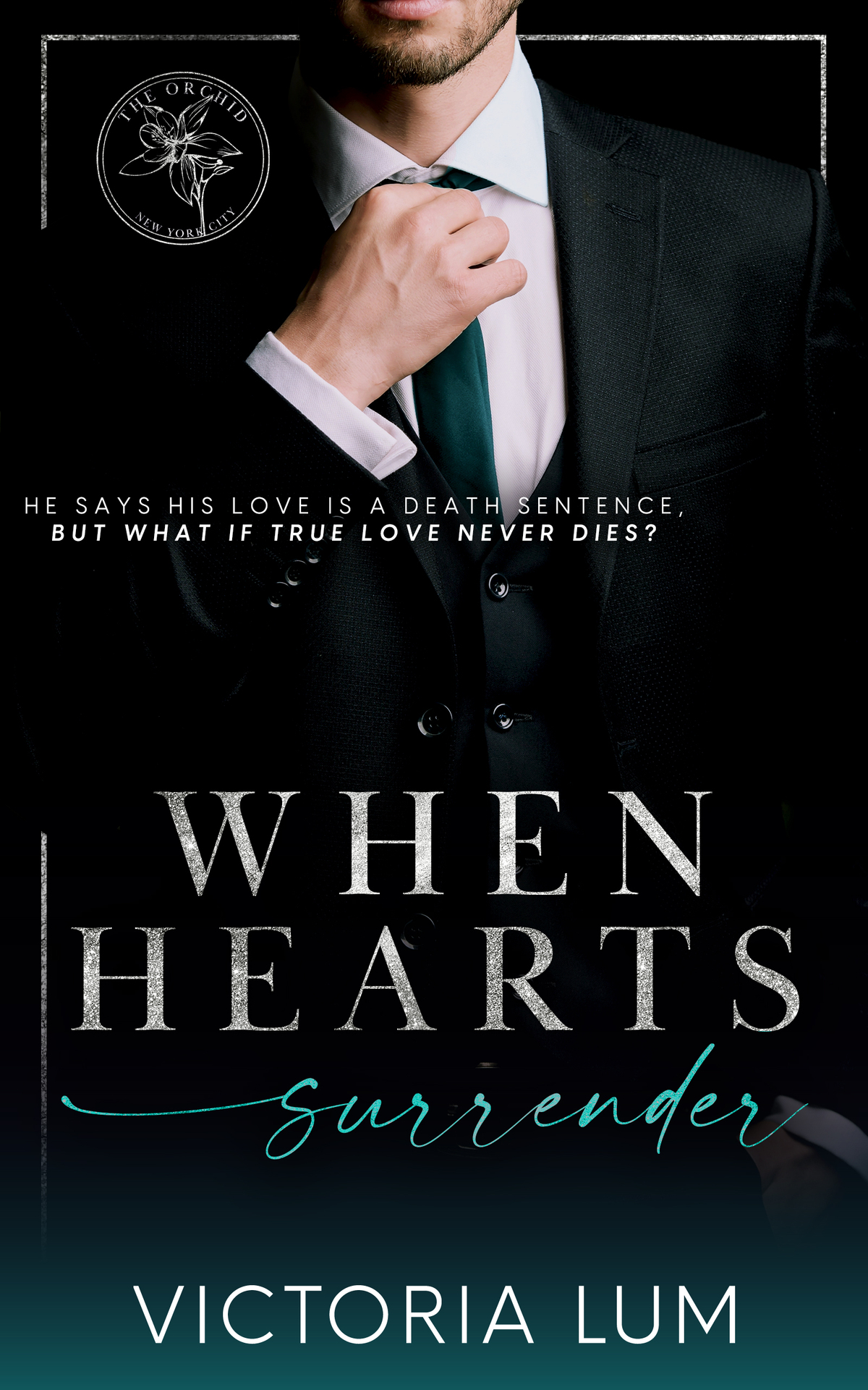 When Hearts Surrender An Angsty Arranged Marriage Billionaire Romance The Orchid Victoria Lum