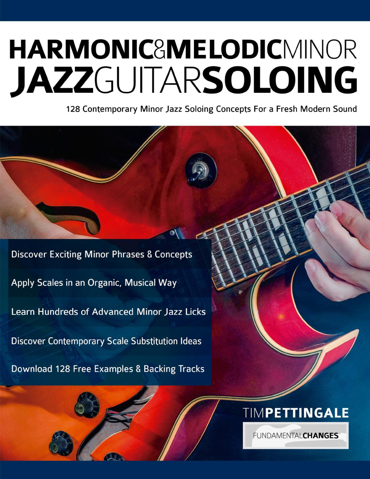Harmonic Melodic Minor Jazz Guitar Soloing Tim Pettingalepdf Tim Pettingale