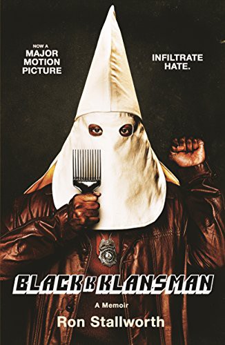 Black Klansman A Memoir Ron Stallworth