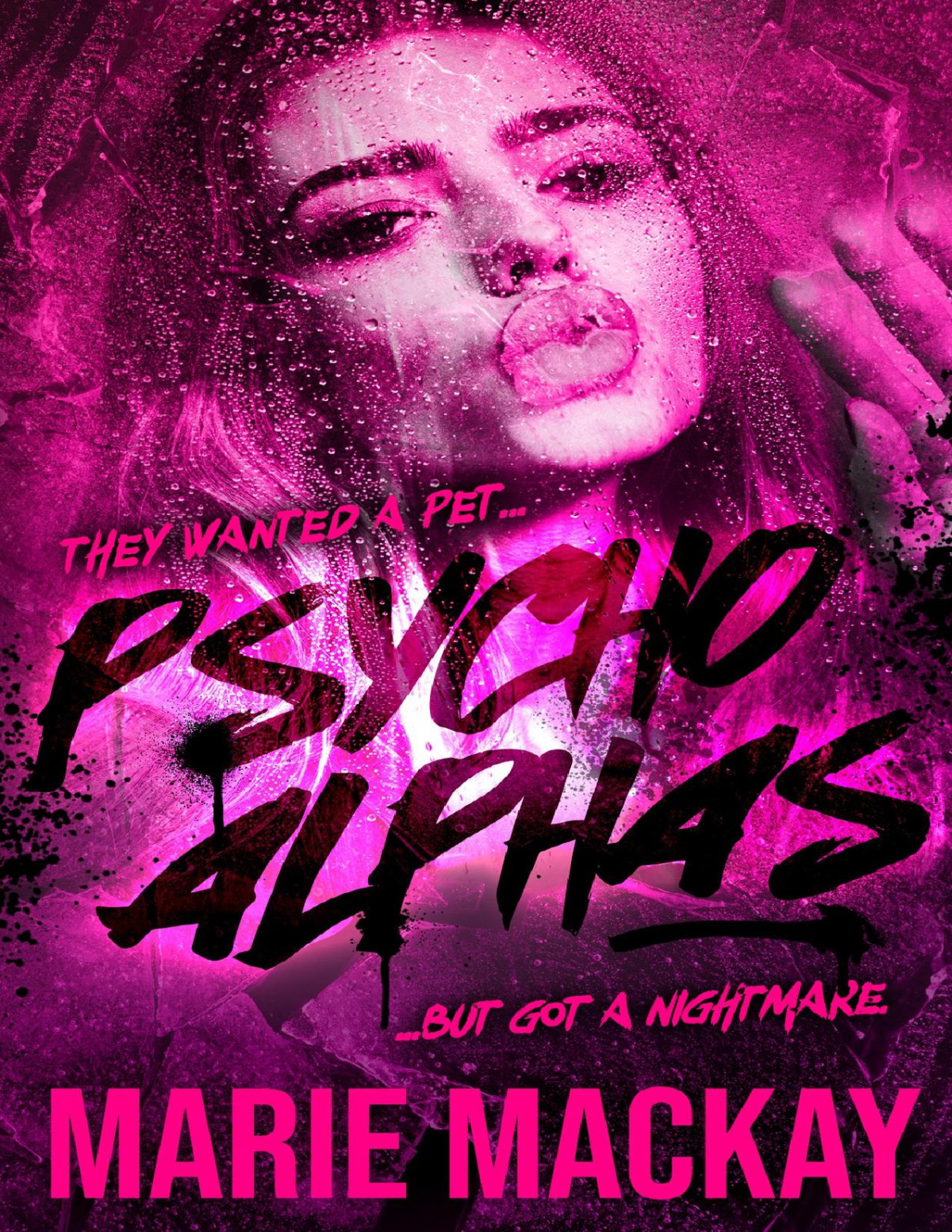 Psycho Alphas Part One Marie Mackay