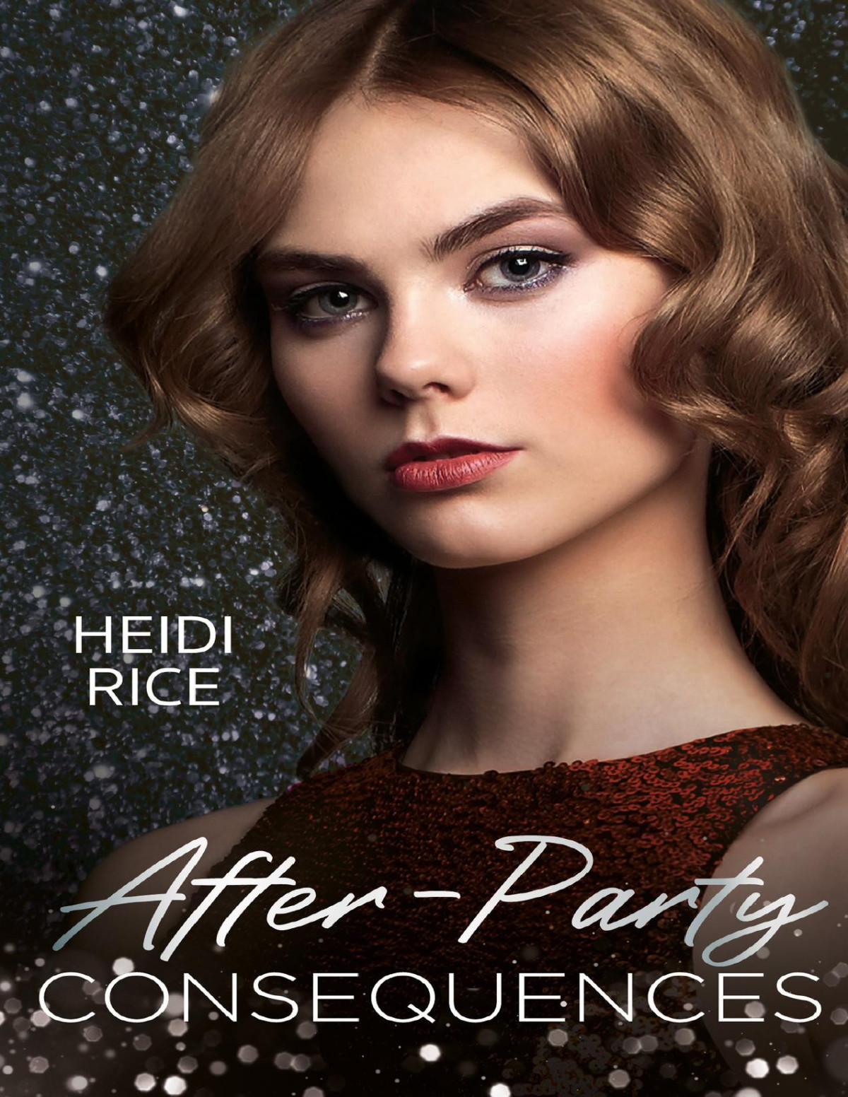 Afterparty Consequences A Billionaire Romance For Fans Of Scorching Onenight Stands With Consequences And Fake Dating In 2024 Billiondollar Bet Book 3 Mills Boon Modern Heidi Rice