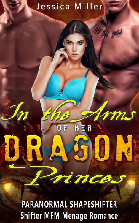 In The Arms Of The Dragon Princes Miller Jessica