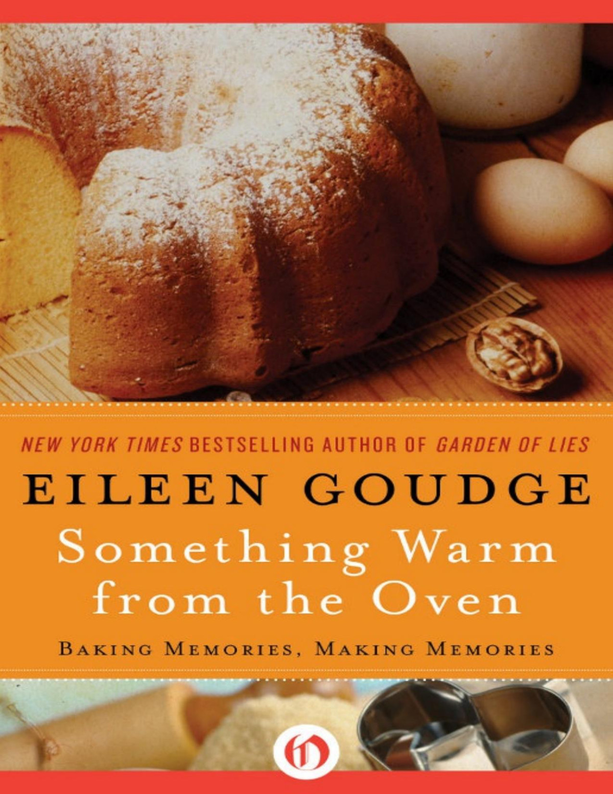 Something Warm From The Oven Eileen Goudge