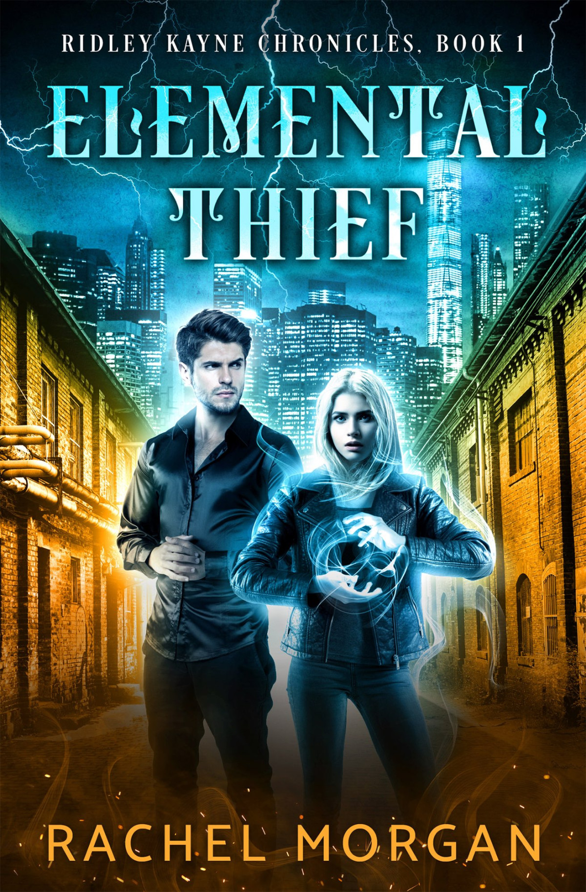Ridley Kayne Chronicles 01 Elemental Thief Morgan Rachel