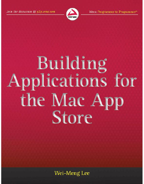 Building Applications For The Mac App Store Weimeng Lee