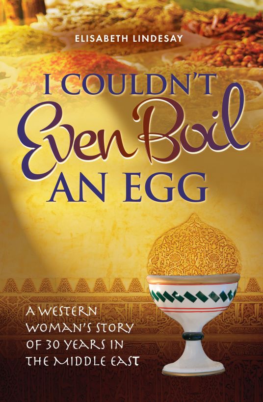 I Couldnt Even Boil An Egg Lindesay Elizabeth