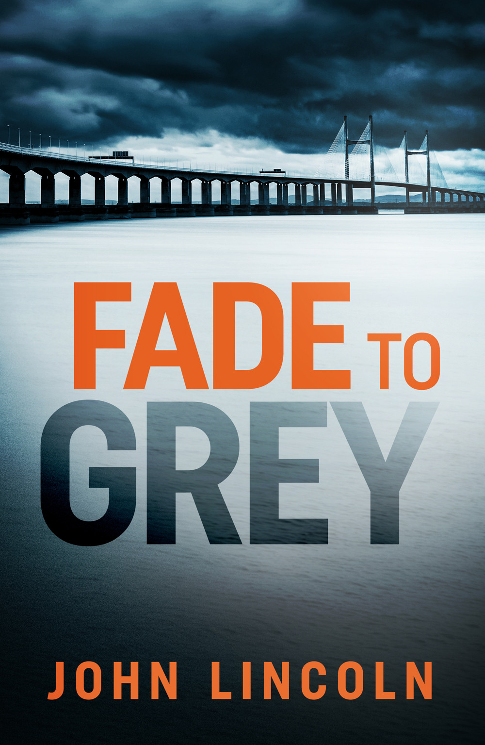 Fade To Grey Lincoln John