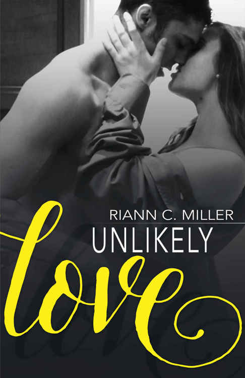 Unlikely Love Miller Riann C