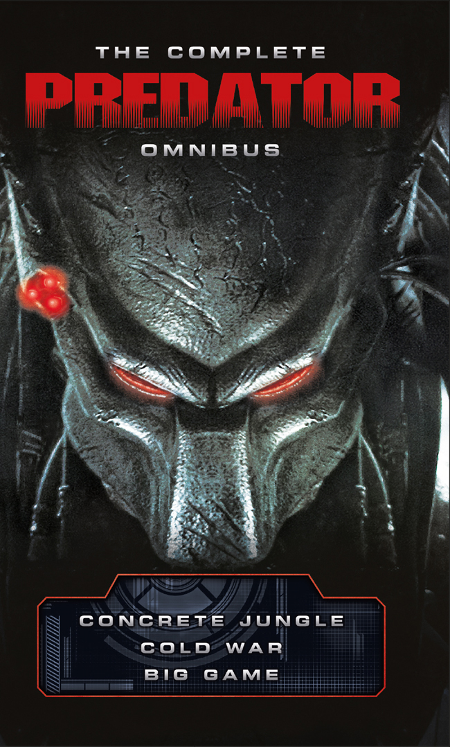 The Complete Predator Omnibus Archer Nathan