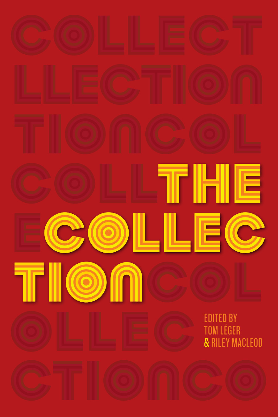 The Collection Short Fiction From The Transgender Vanguard Leger