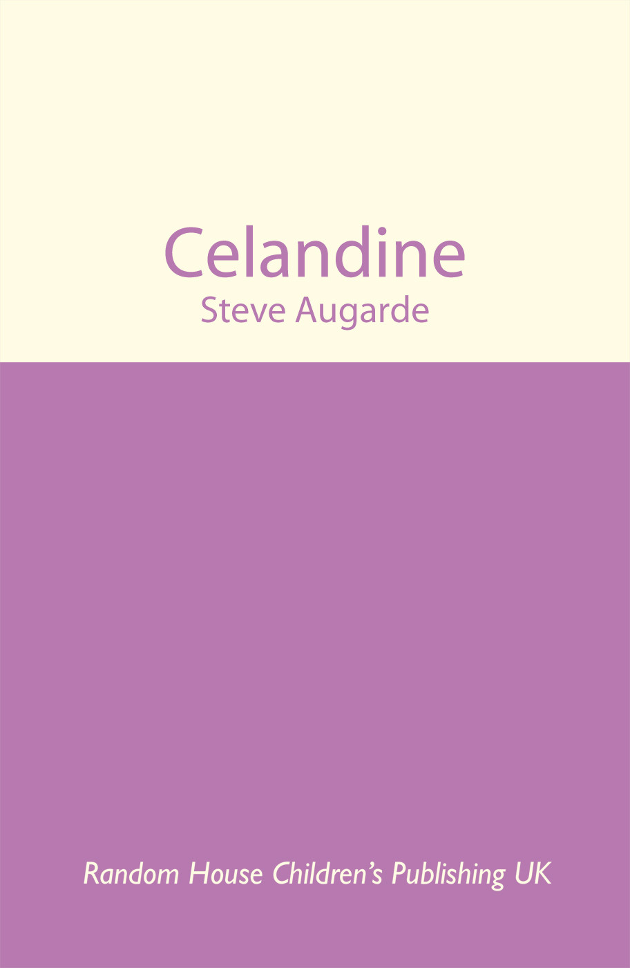 Touchstone Trilogy 02 Celandine Augarde Steve