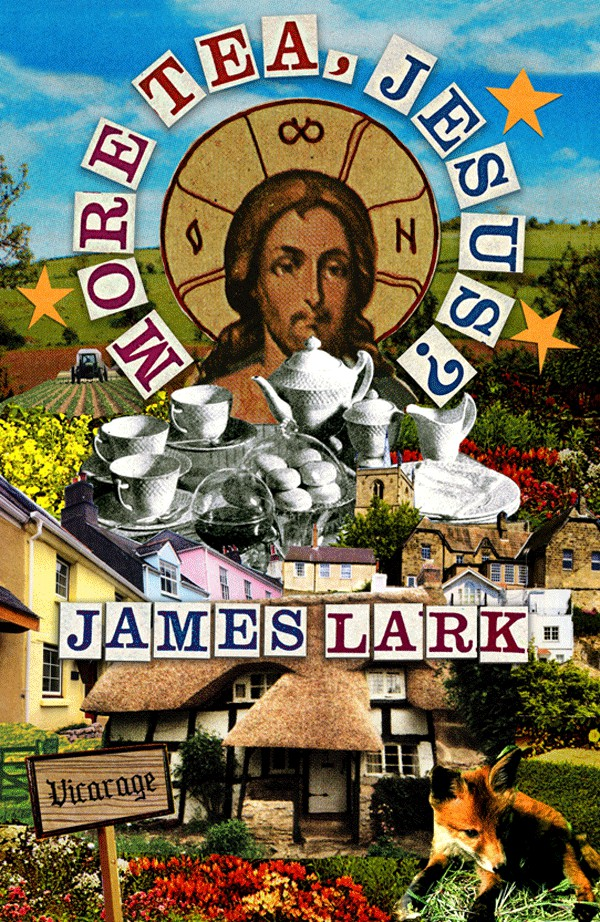 More Tea Jesus Lark James