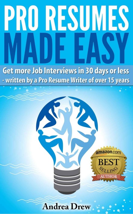 Made Easy 01 Pro Resumes Made Easy Drew Andrea