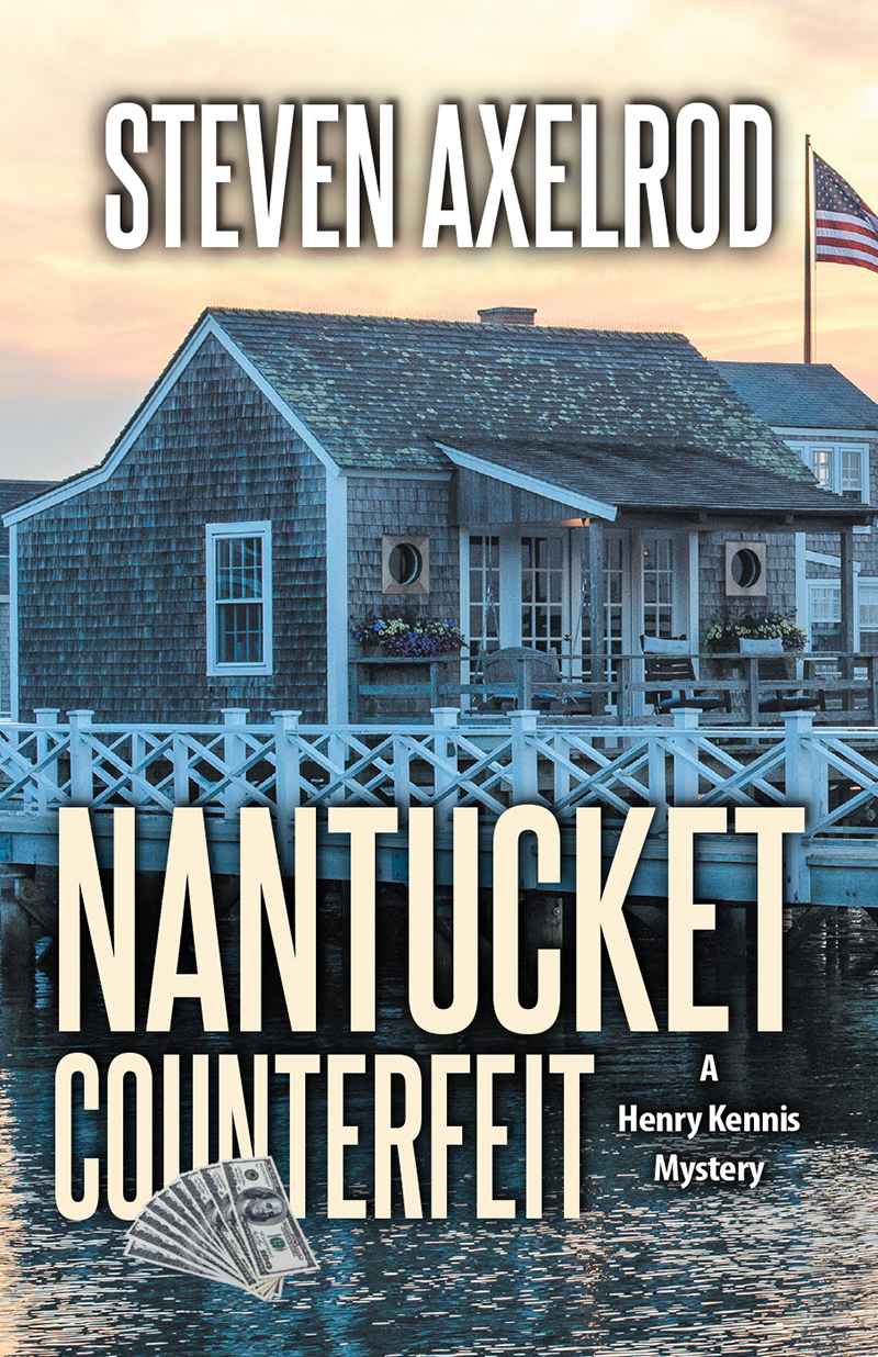 Henry Kennis Mysteries 05 Nantucket Counterfeit Axelrod