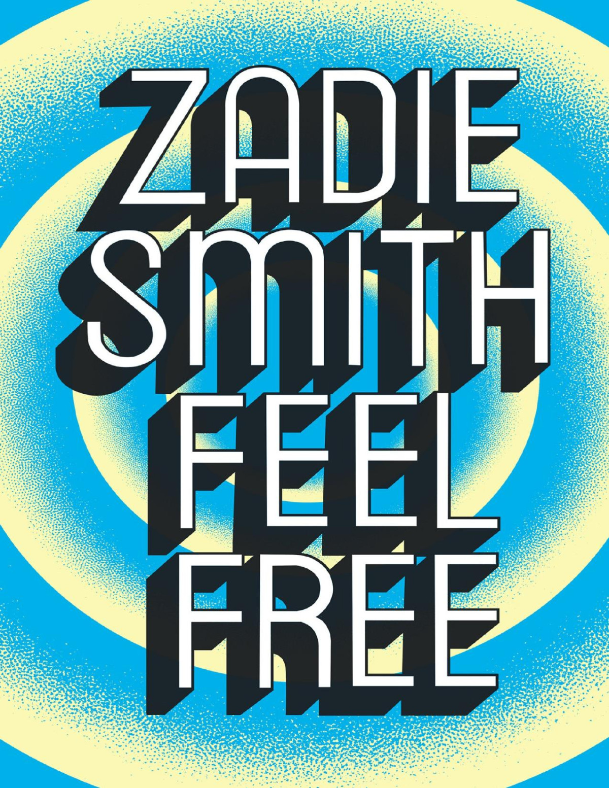 Feel Free Zadie Smith
