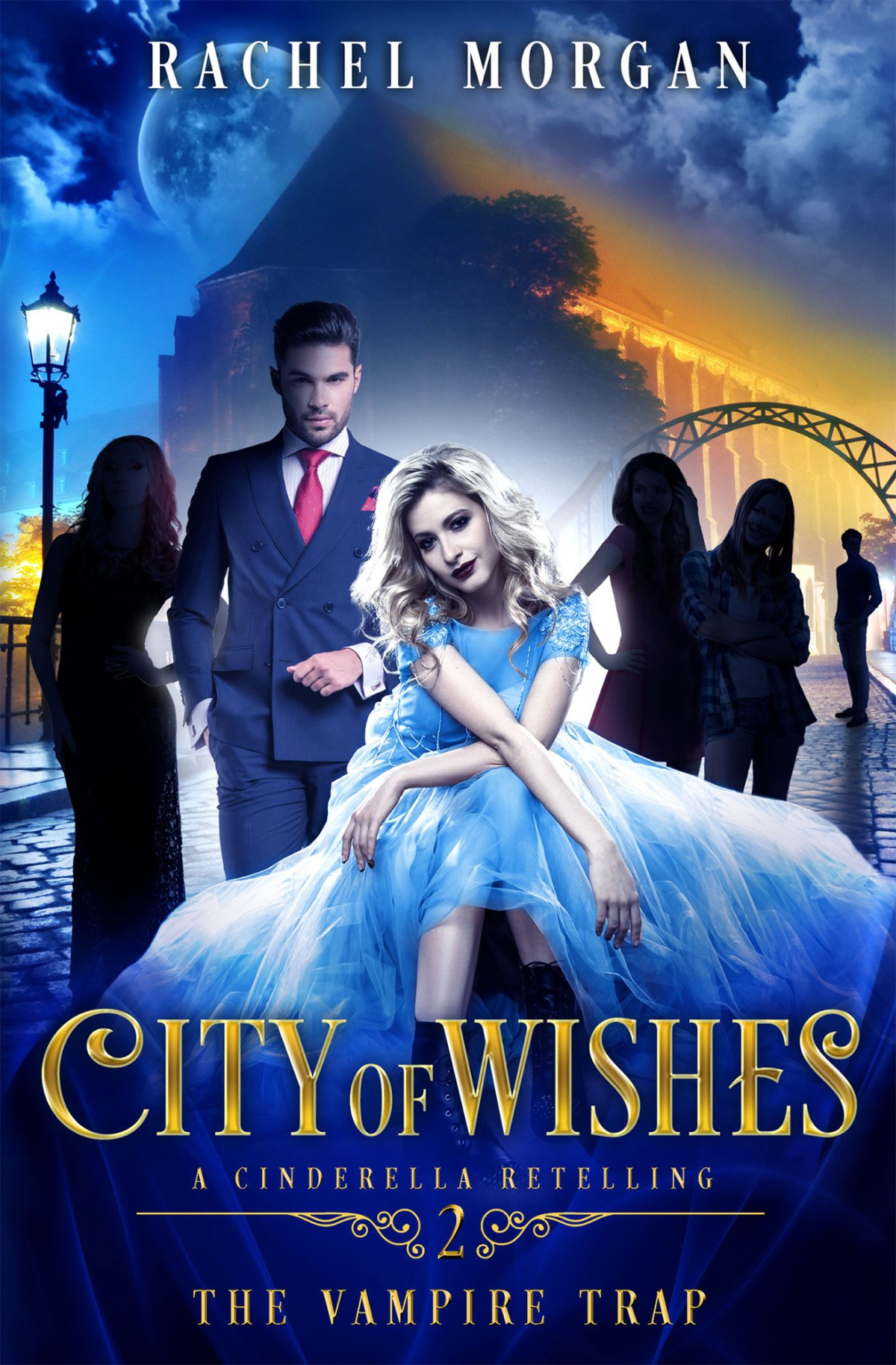City Of Wishes 02 The Vampire Trap Morgan Rachel