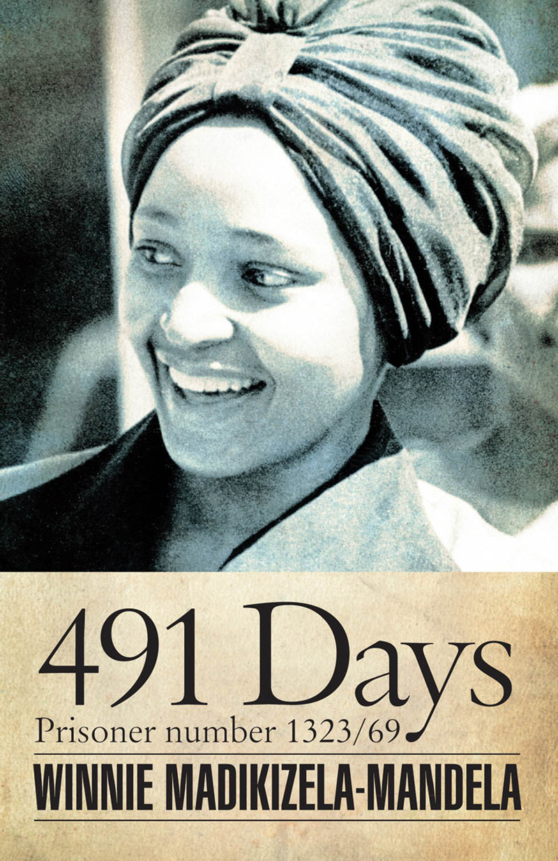 Madikizela 01 491 Days Madikizelamandela Winnie Kathrada