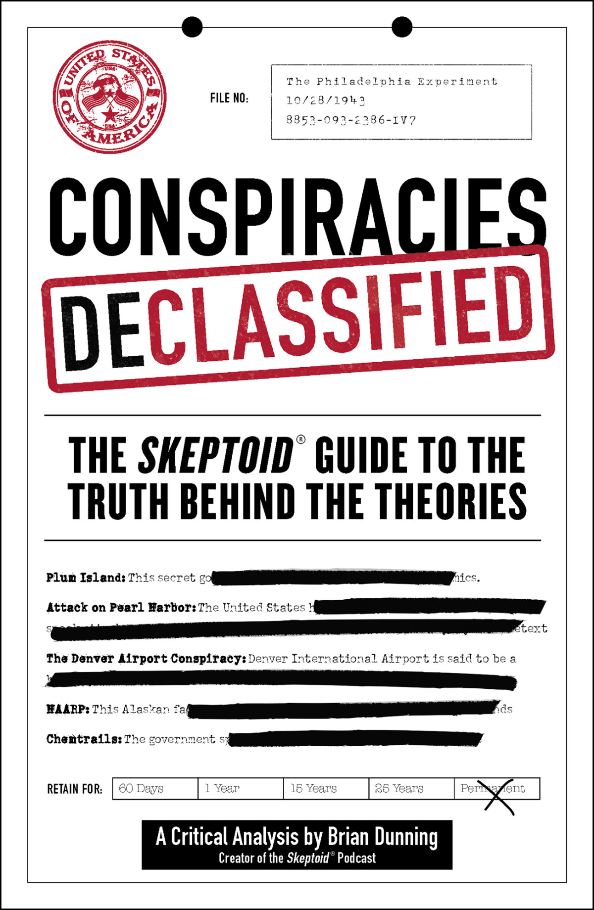 Conspiracies Declassified Dunning Brian