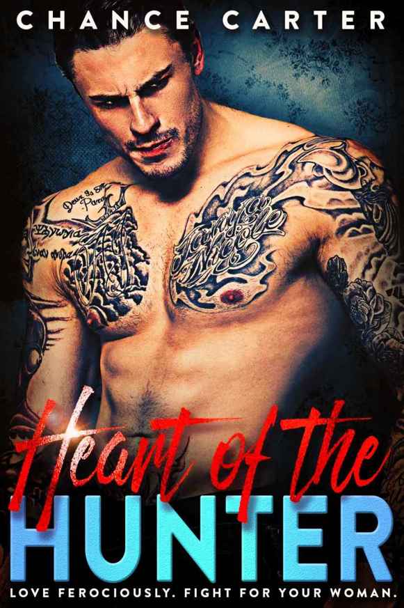 Heart Of The Hunter Carter Chance