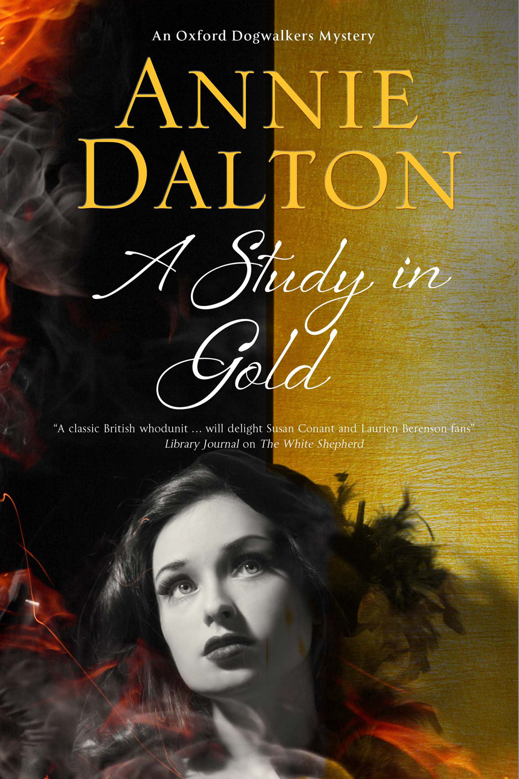 Oxford Dogwalkers Mystery 03 A Study In Gold Dalton Annie