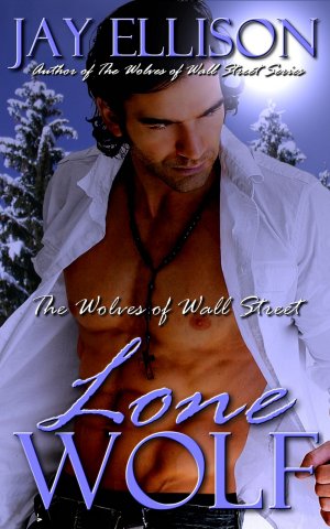 The Wolves Of Wall Street 02 Lone Wolf Ellison Jay