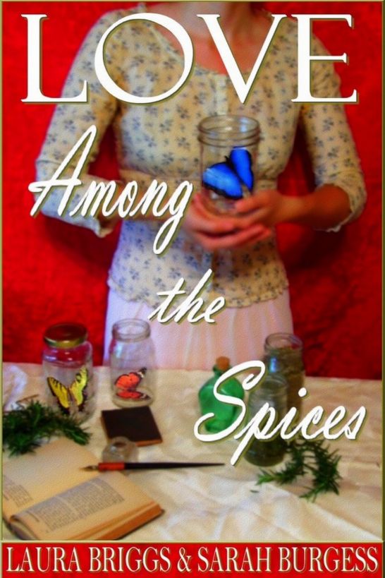The Regency Rules 02 Love Among The Spices Briggs Laura