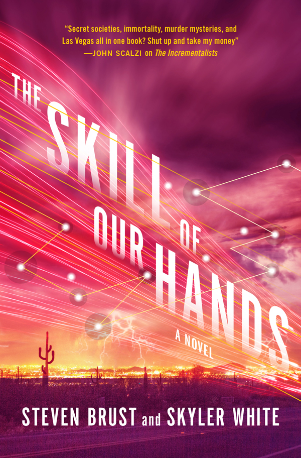Incrementalists 02 The Skill Of Our Hands Brust Steven