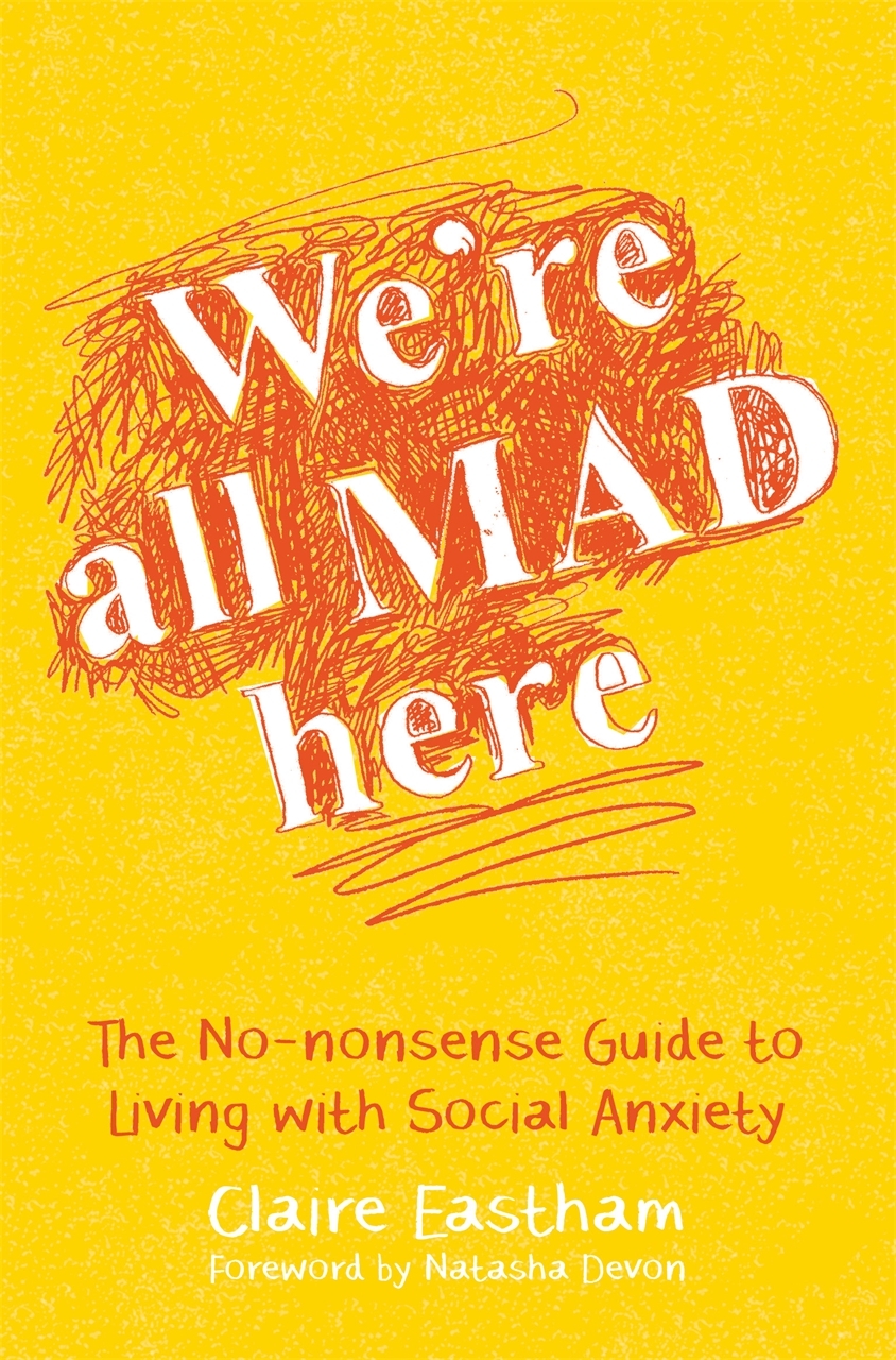 Were All Mad Here Eastham Claire Devon Natasha