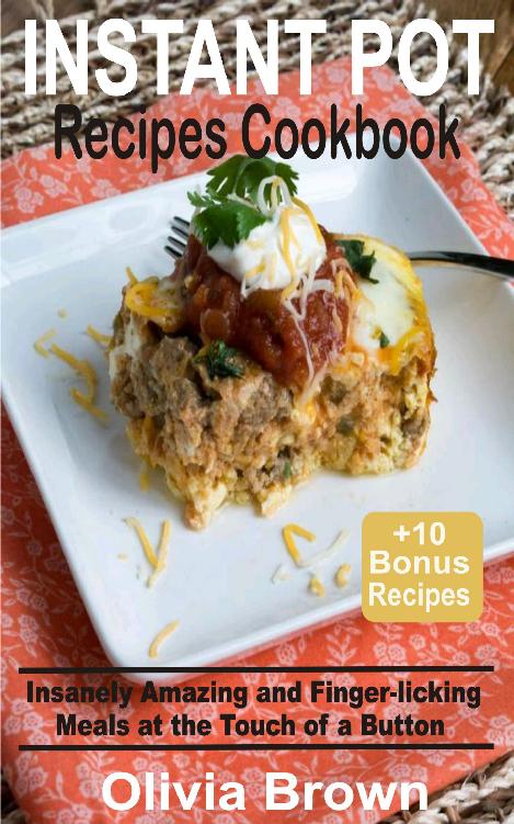 Cookbook 01 Instant Pot Recipes Cookbook Brown Olivia