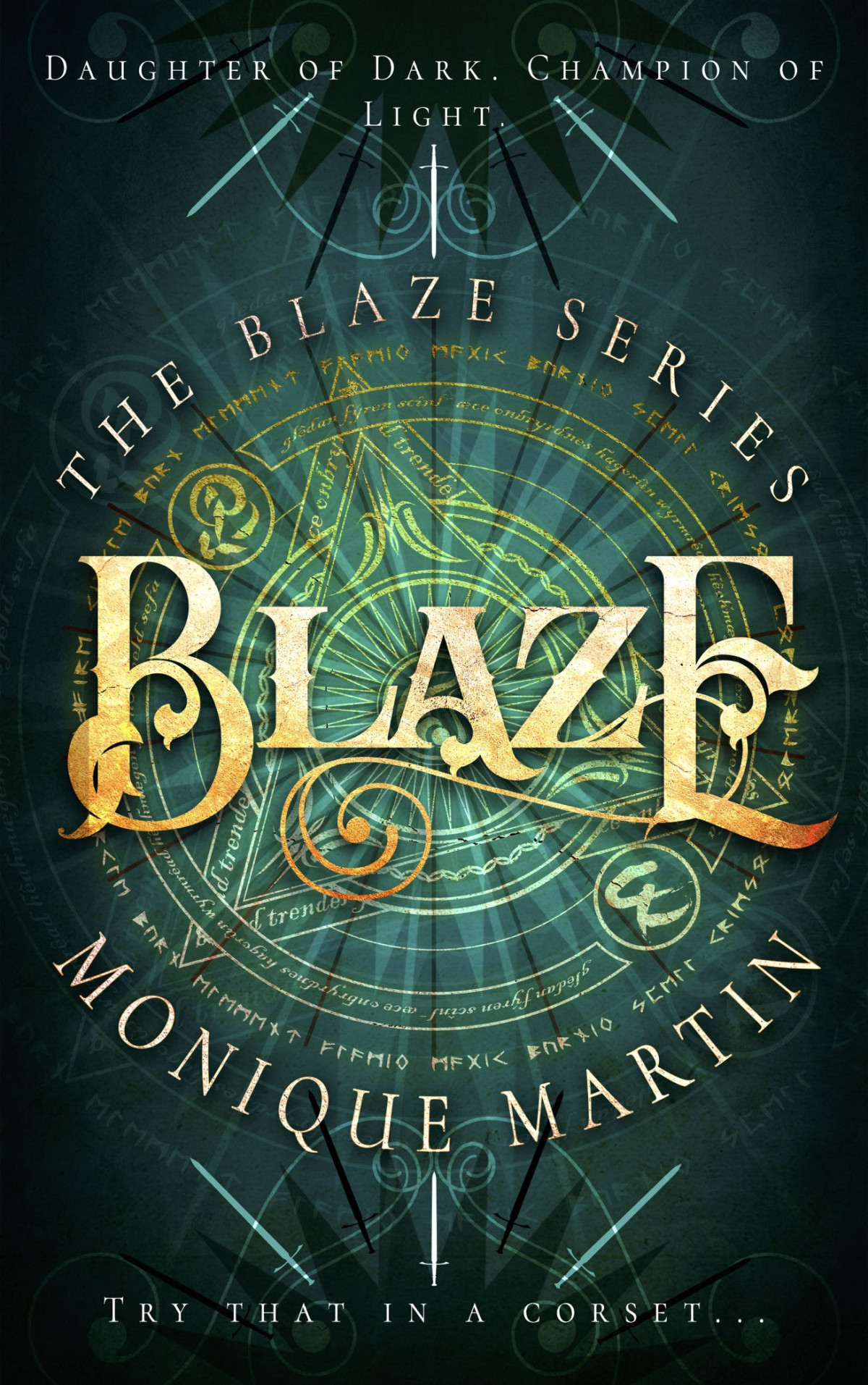 The Blaze 01 Blaze Martin Monique