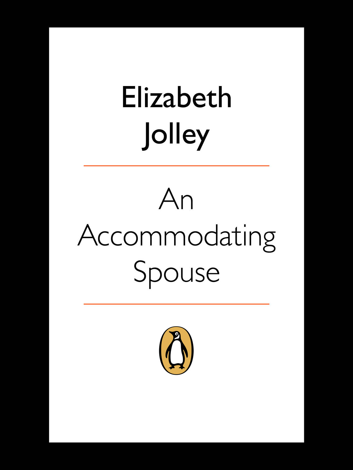 An Accommodating Spouse Elizabeth Jolley