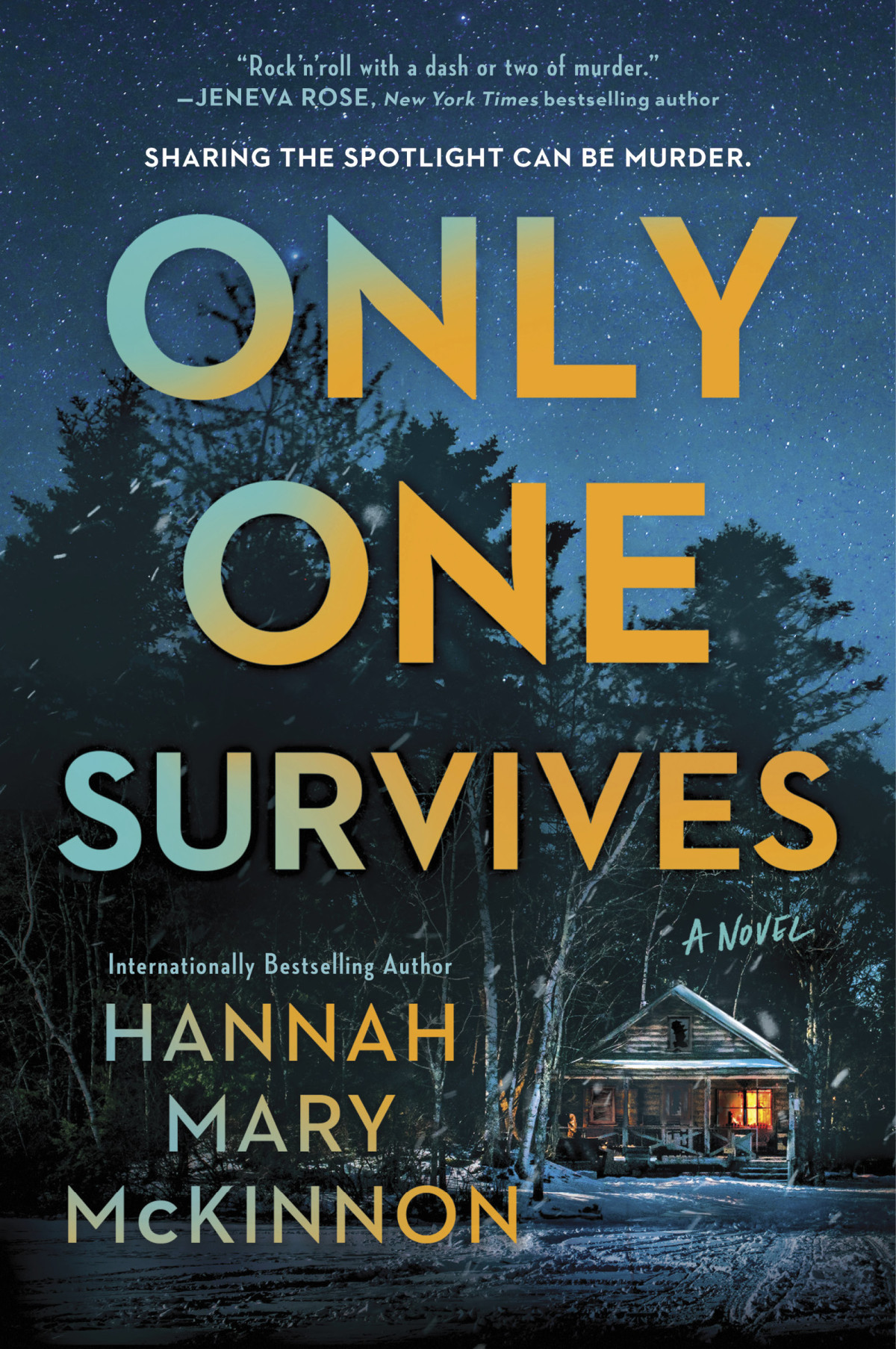 Only One Survives Hannah Mary Mckinnon