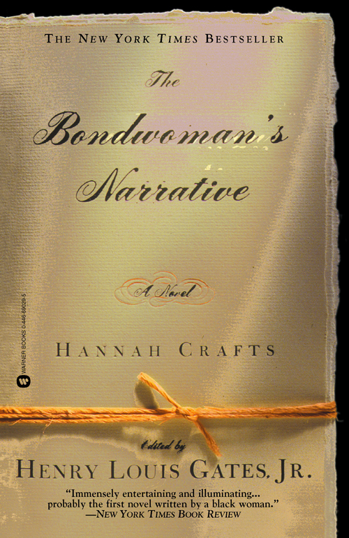 The Bondwomans Narrative Crafts Hannah
