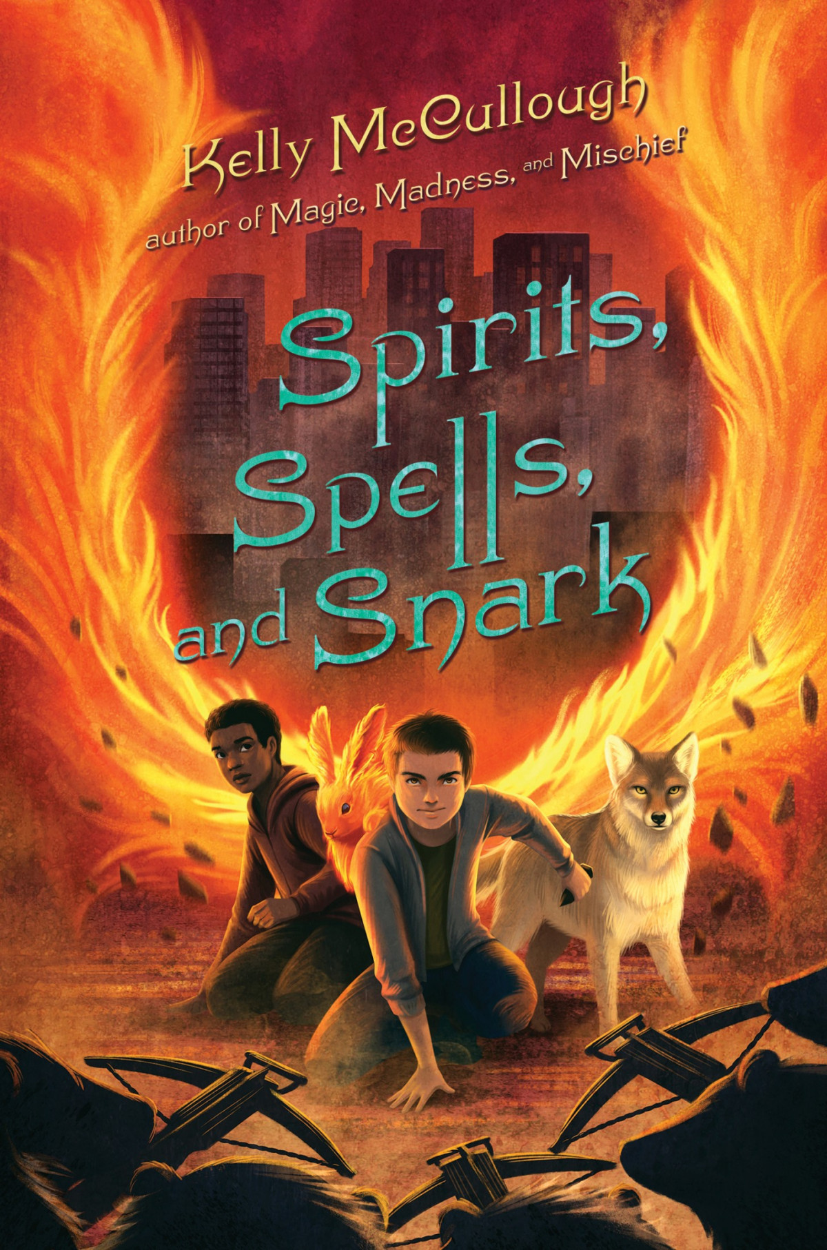 Magic Madness And Mischief 02 Spirits Spells And Snark Mccullough