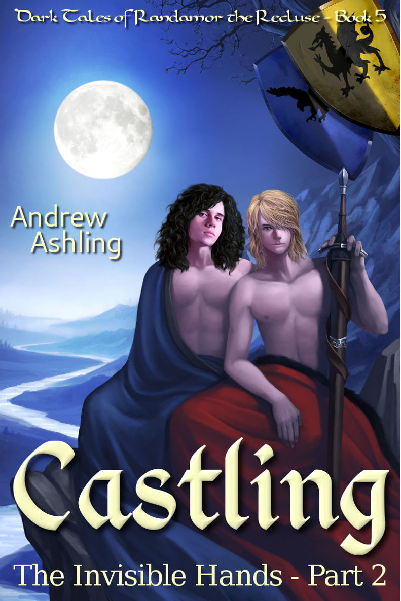 Dark Tales Of Randamor The Recluse 05 The Invisible Hands Part 2 Castling Ashling