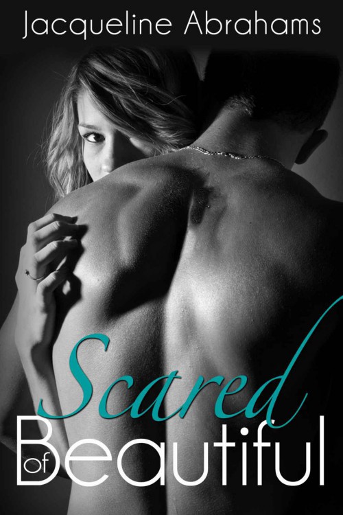 Scared 01 Scared Of Beautiful Abrahams Jacqueline