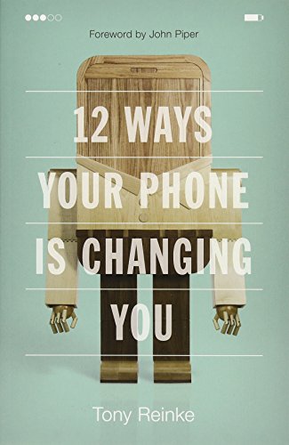 12 Ways Your Phone Is Changing You Illustrated Tony Reinke