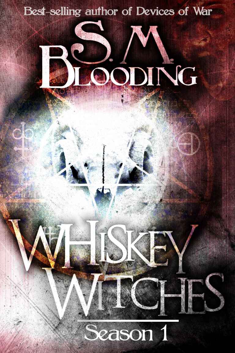 Whiskey Witches 01 Whisky Witches Blooding Sm
